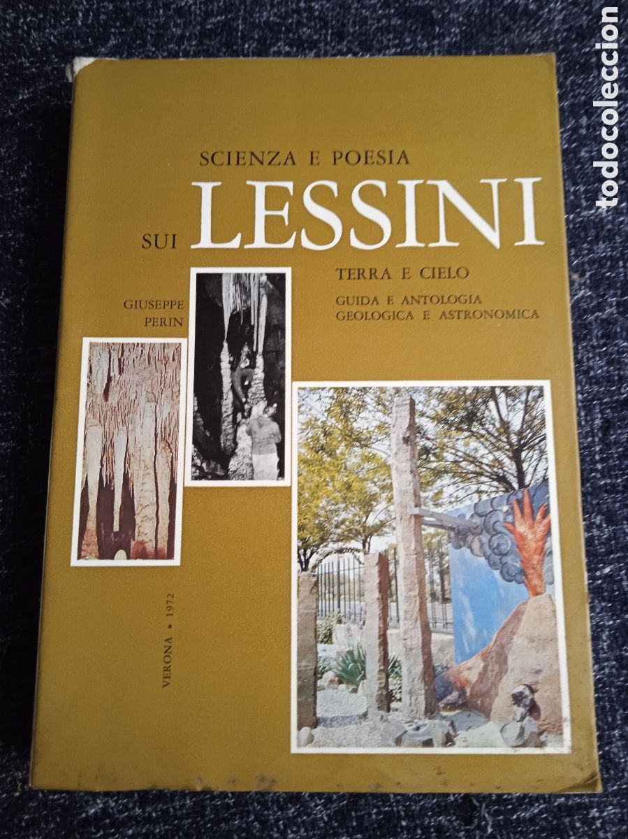 Libros de segunda mano: scienza e poesia sui lessini terra e cielo guida -Giuseppe Perin 1972