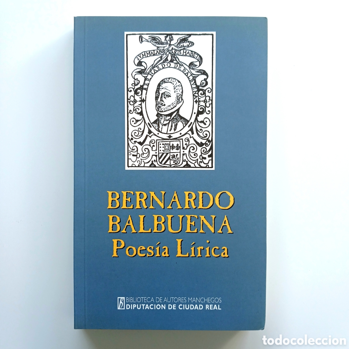 Libros de segunda mano: Poes&iacute;a L&iacute;rica. Bernardo de Balbuena, 2000