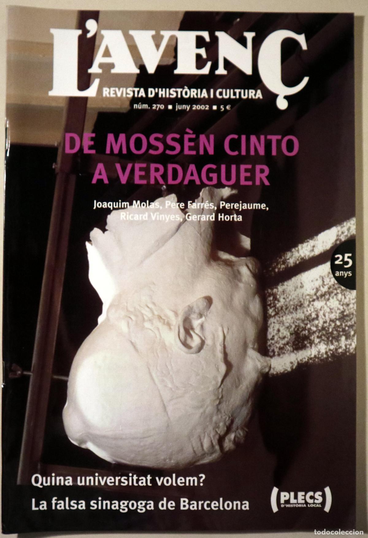 Libri di seconda mano: (Verdaguer- Molas, Joaquim - Perejaume etc) - L'AVEN&Ccedil; N&ordm; 270: De Moss&egrave;n Cinto a Verdaguer - Barcelon