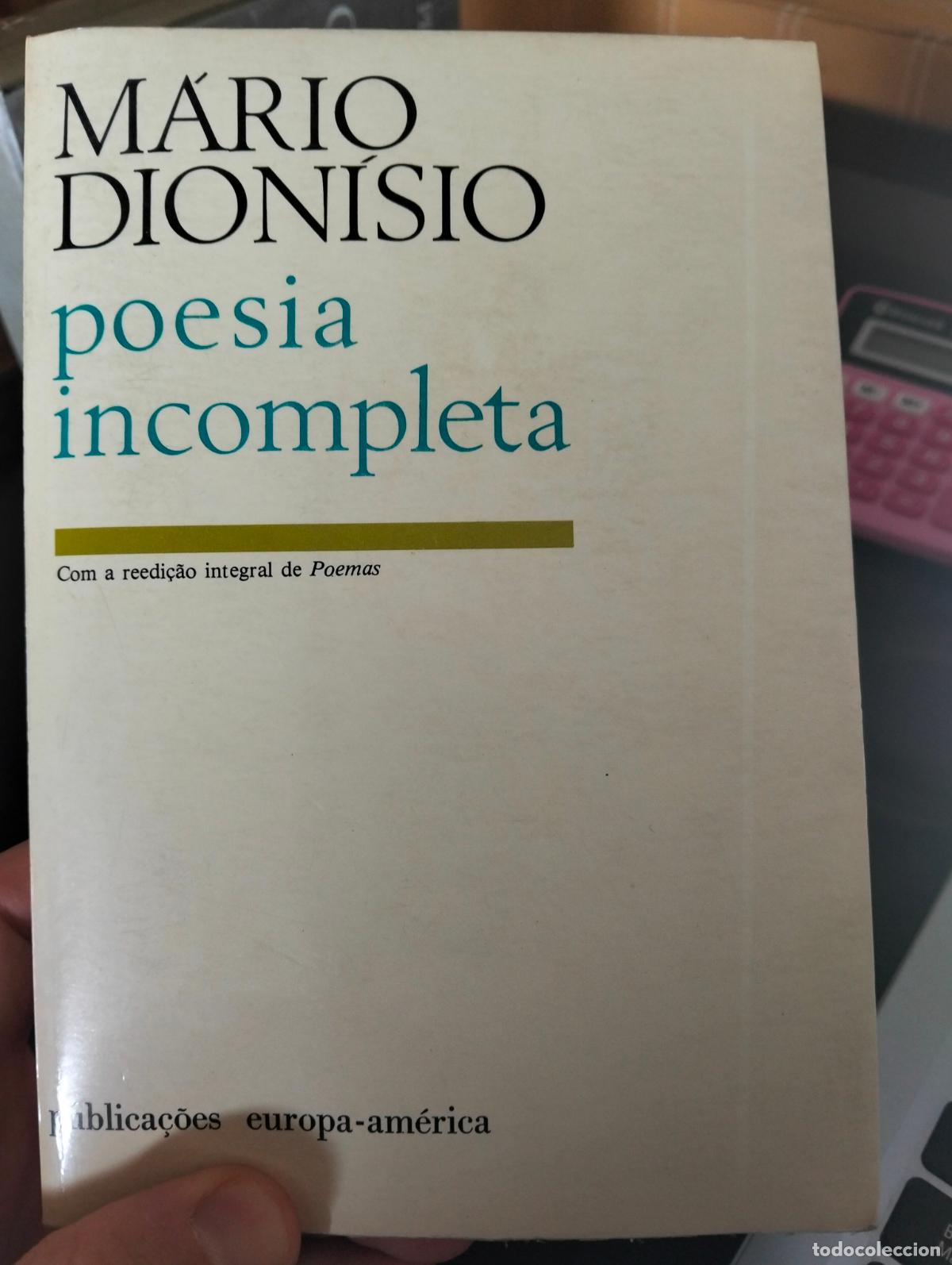 Libros de segunda mano: Literatura. Poesia Incompleta, Mario Dionisio, Pub. Europa America, 1980, VISITA MI CATALOGO, L55