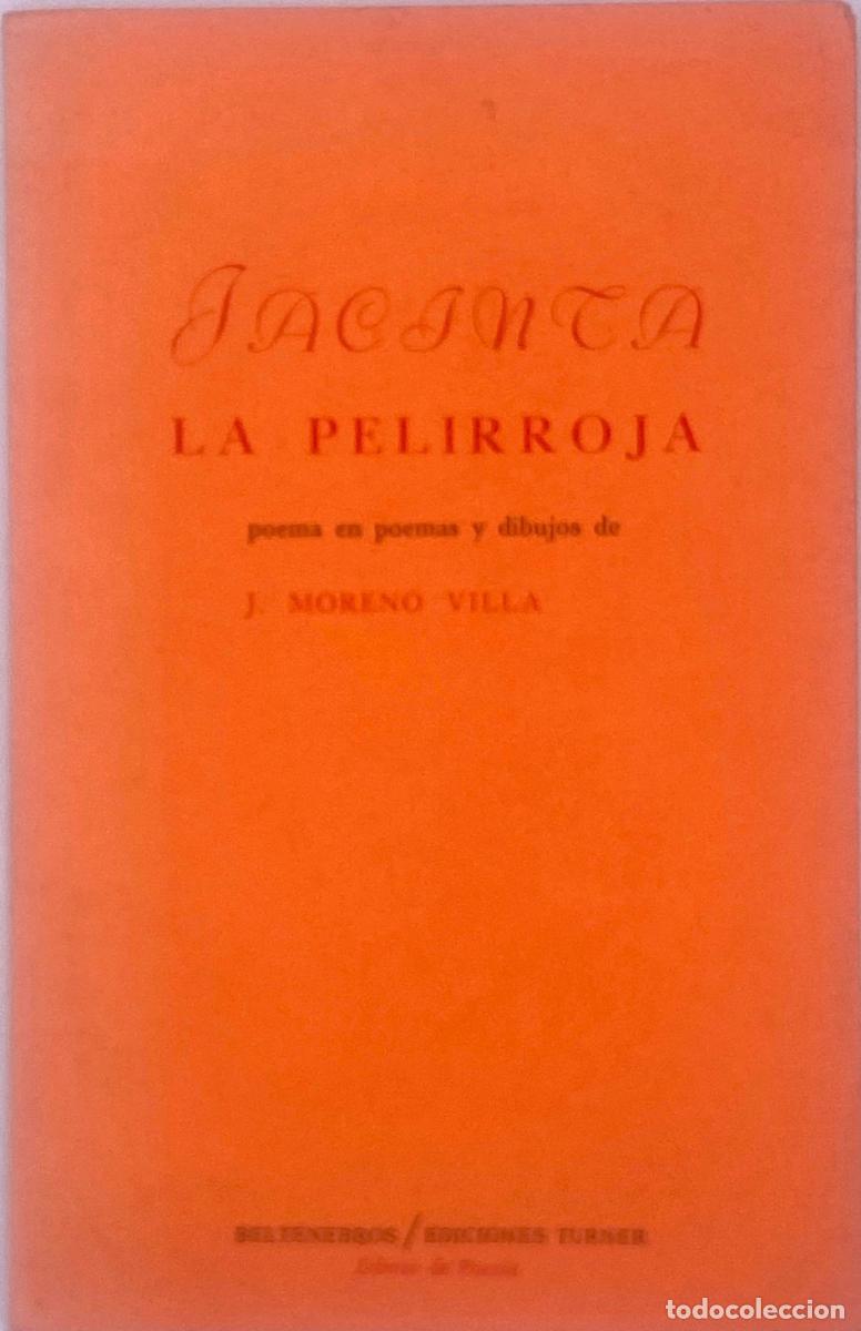 Second hand books: JACINTA LA PELIRROJA - Jos&eacute; Moreno Villa