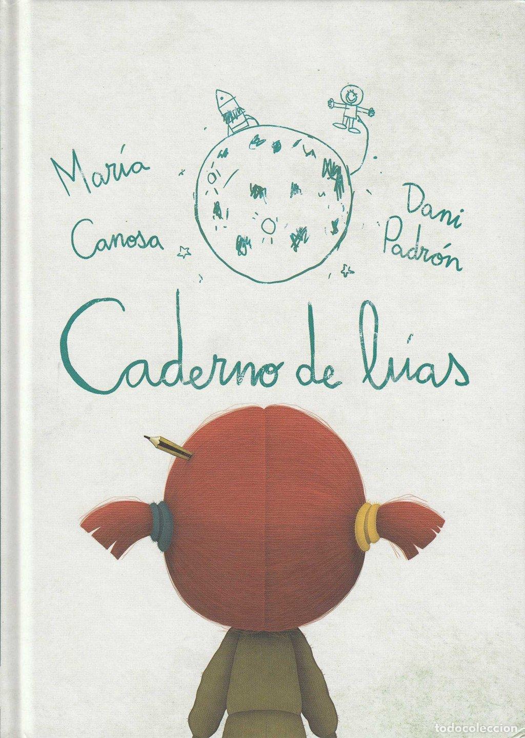 Libros de segunda mano: Caderno de L&uacute;as - Canosa Blanco, Maria - Editorial Bulul&uacute;