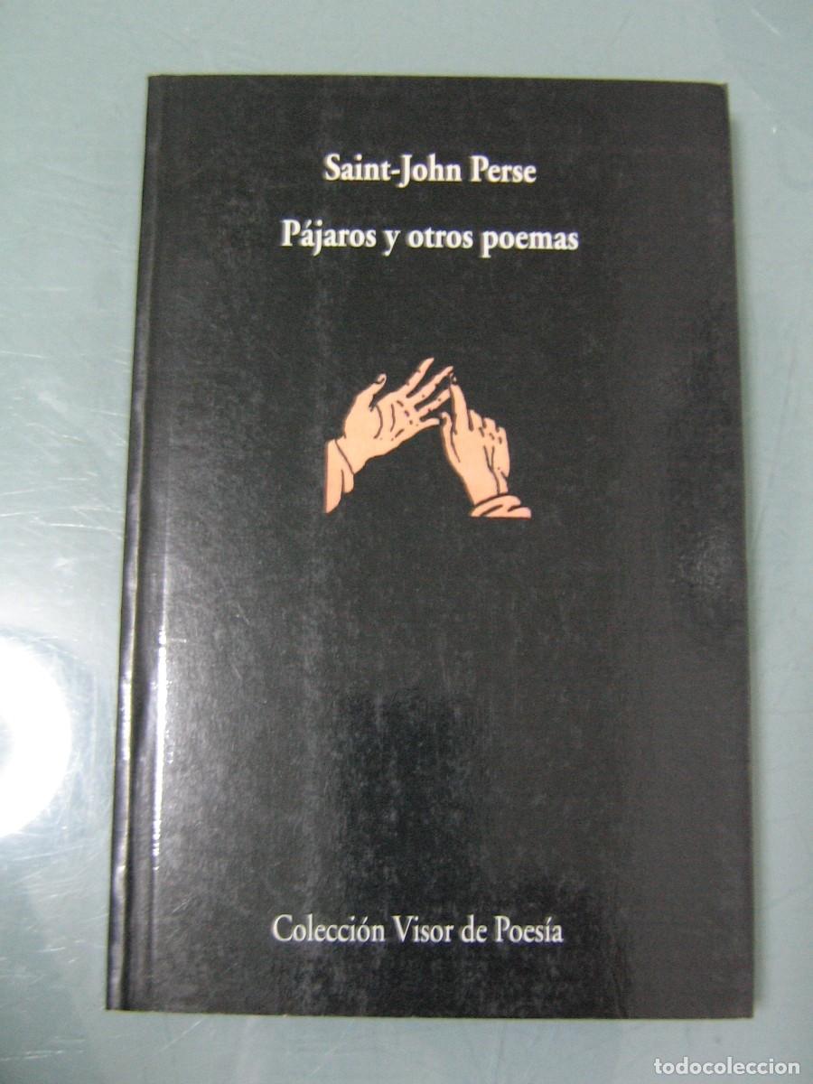 Libros de segunda mano: PAJAROS Y OTROS POEMAS - Saint-John Perse