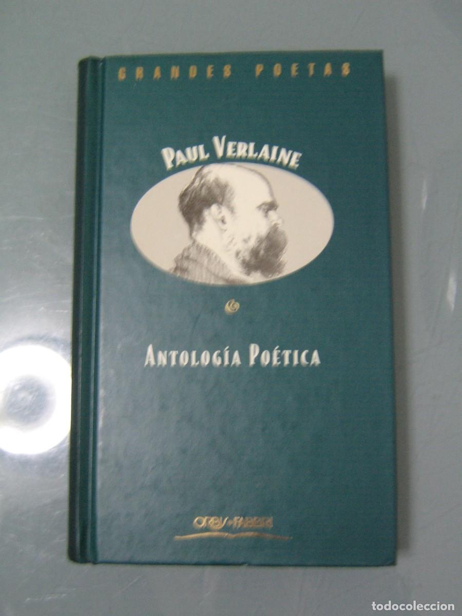Libros de segunda mano: ANTOLOG&Iacute;A POETICA - Verlaine