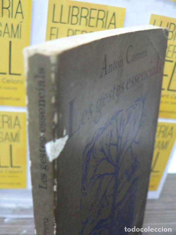 Libros de segunda mano: Les gestes essencials - Anton Carrera - Lumen - 1979, 1&ordf; ed. - Paraula Menor, Poesia, N&ordm; 13