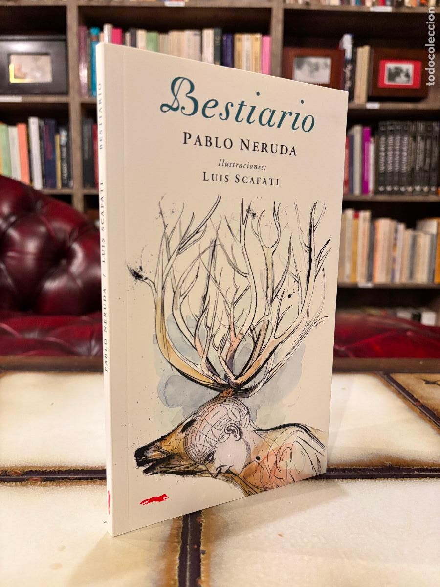 Libros de segunda mano: Bestiario. Pablo Neruda. Ilustraciones Luis Scafati