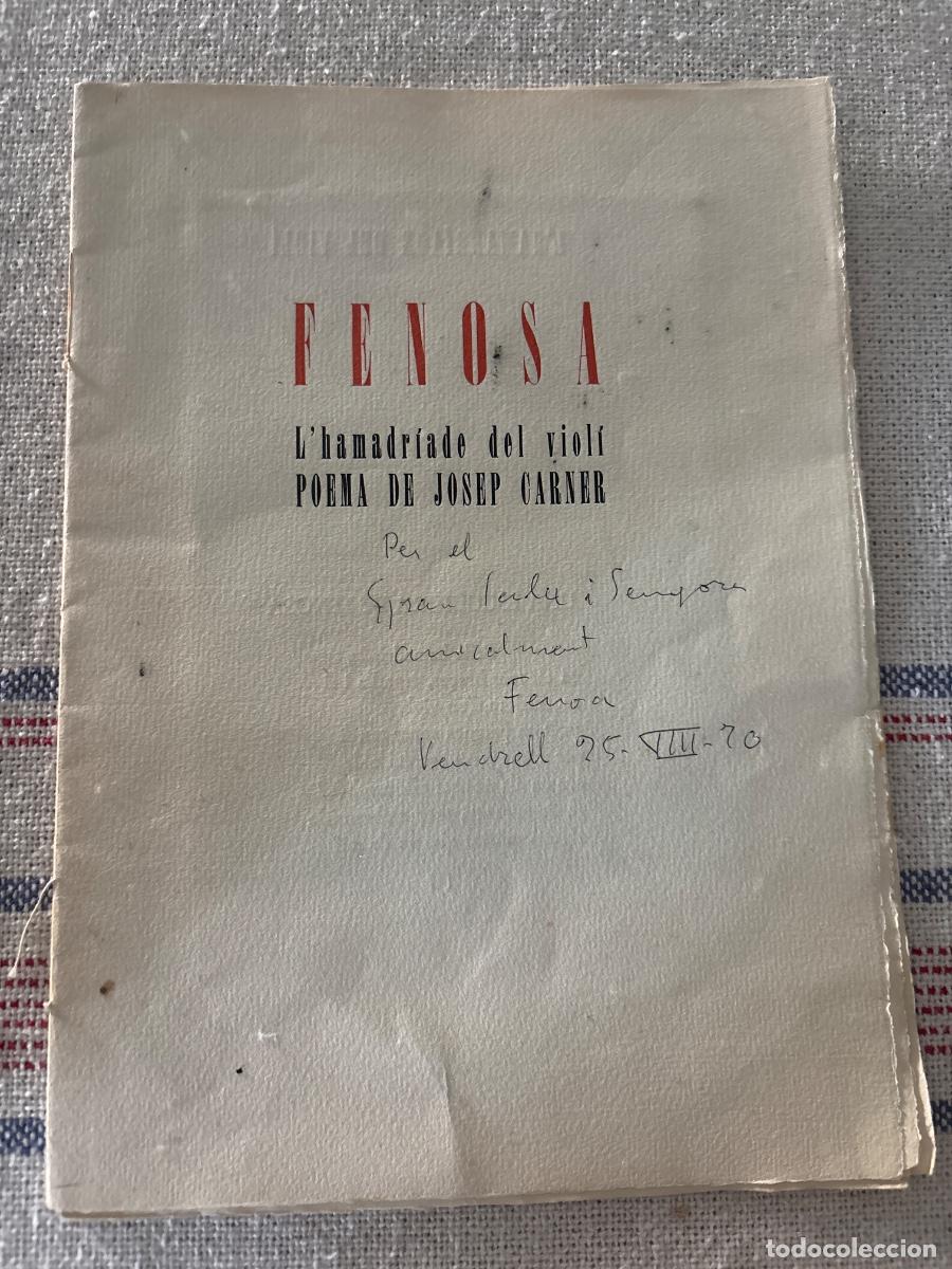 Libros de segunda mano: Fenosa, L&rsquo;hamadriade del viol&iacute;, Poema de Josep Carner con dedicatoria