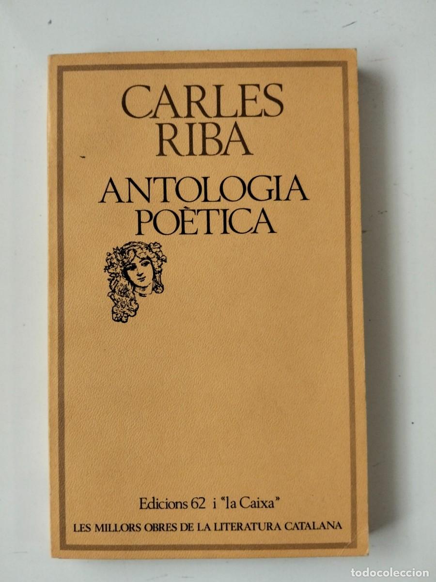Libros de segunda mano: Antologia po&egrave;tica [Carles Riba]