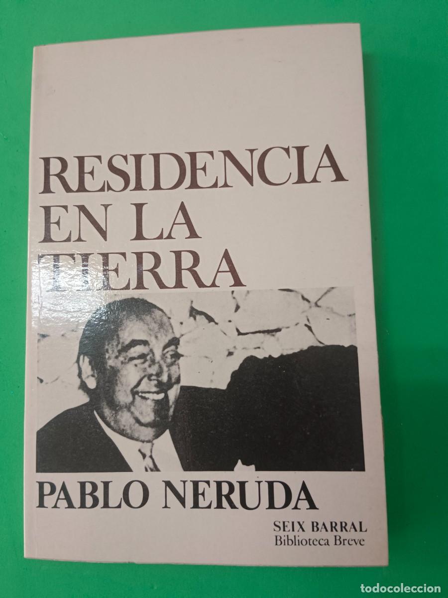 Libros de segunda mano: RESIDENCIA EN LA TIERRA PABLO NERUDA - Foto 2