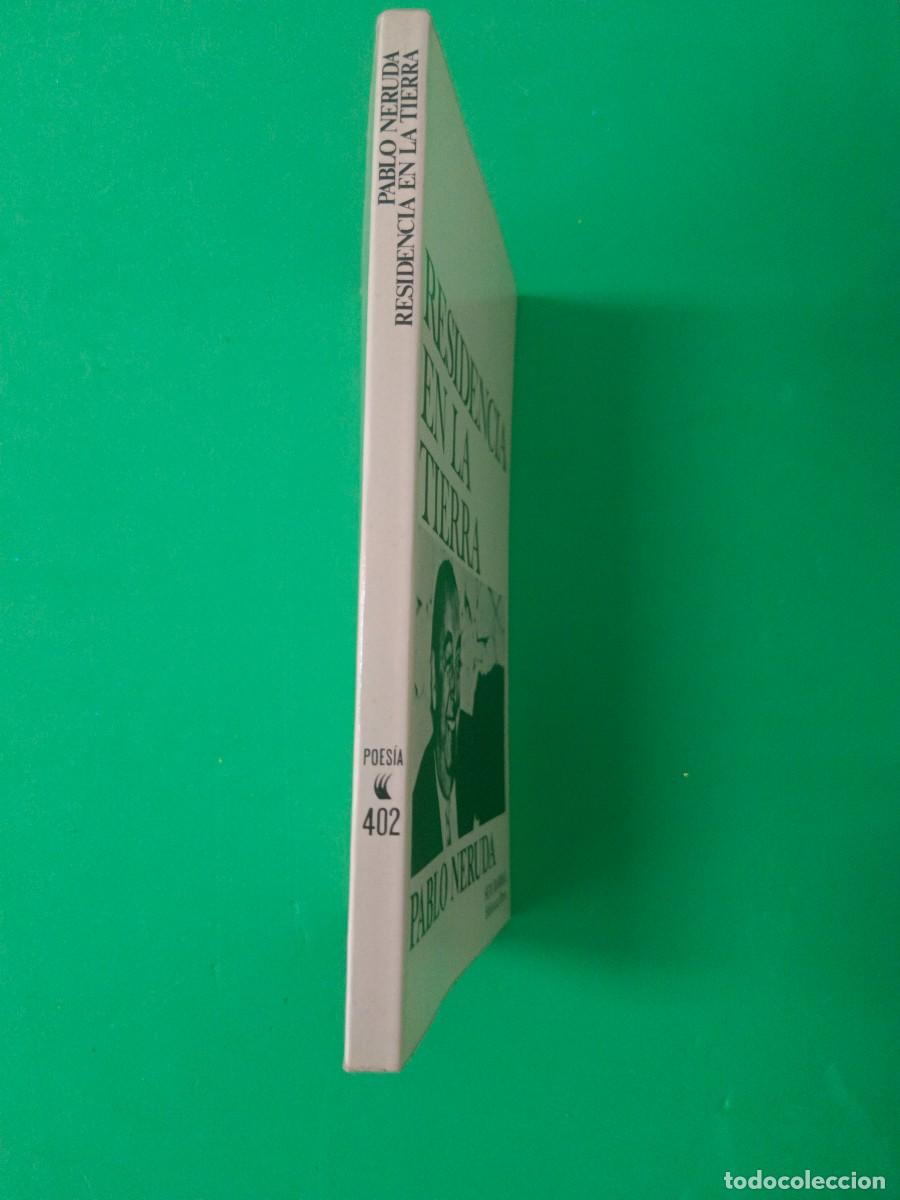 Libros de segunda mano: RESIDENCIA EN LA TIERRA PABLO NERUDA - Foto 7