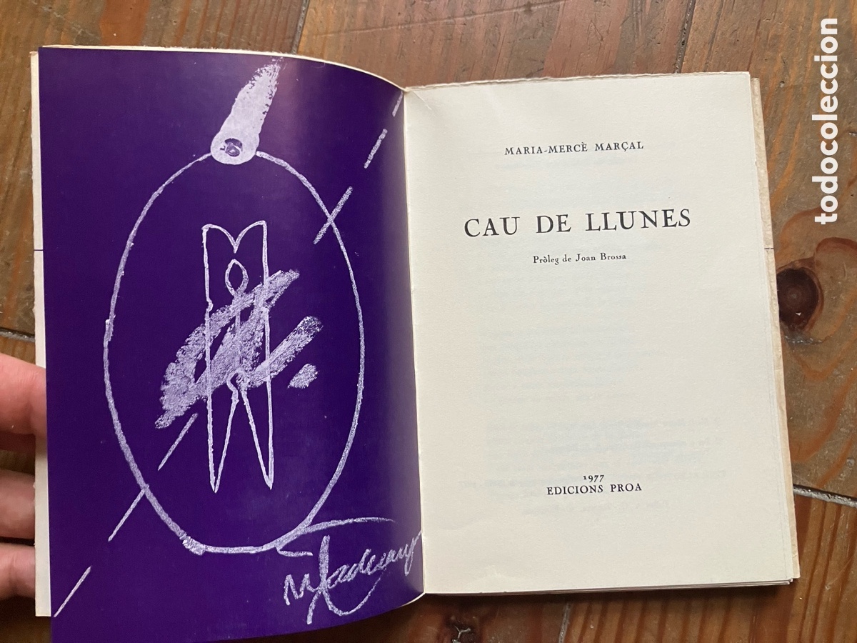 Libros de segunda mano: Maria Merc&eacute; Mar&ccedil;al. Cau de Llunes. Primera edici&oacute;. 1977. Edici&oacute; original