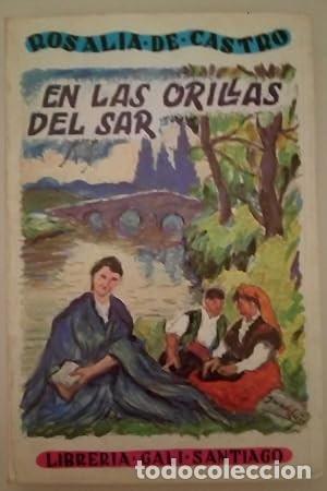 Libros de segunda mano: En las Orillas del Sar - De Castro, Rosal&iacute;a - Gal&iacute; - 1982 - 2&ordf; Edici&oacute;n