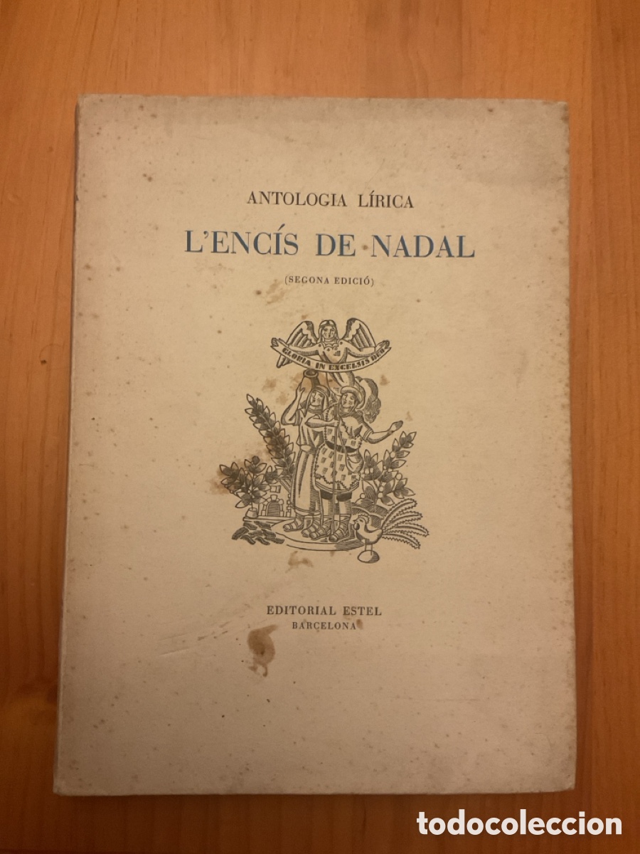 Libros de segunda mano: L&rsquo;ENC&Iacute;S DE NADAL &mdash; ANTOLOGIA L&Iacute;RICA