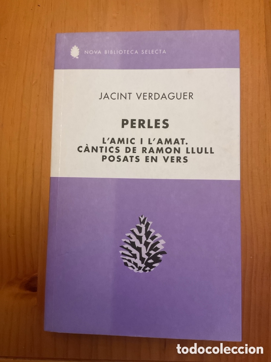 Libros de segunda mano: JACINT VERDAGUER &mdash; PERLES. L&rsquo;AMIC I L&rsquo;AMAT