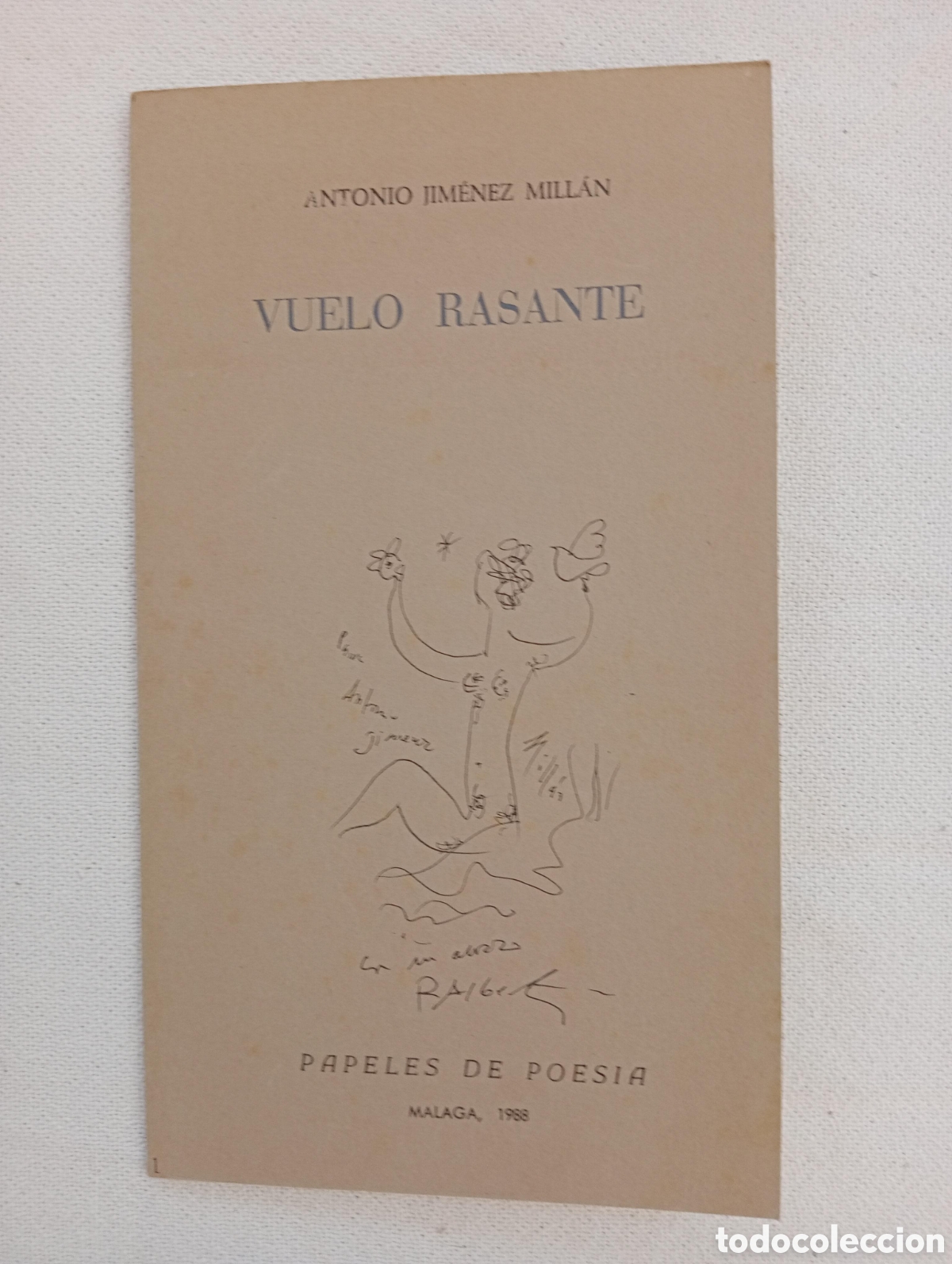 Libros de segunda mano: Vuelo rasante / Antonio Jim&eacute;nez Mill&aacute;n. Papeles de Poes&iacute;a. M&aacute;laga