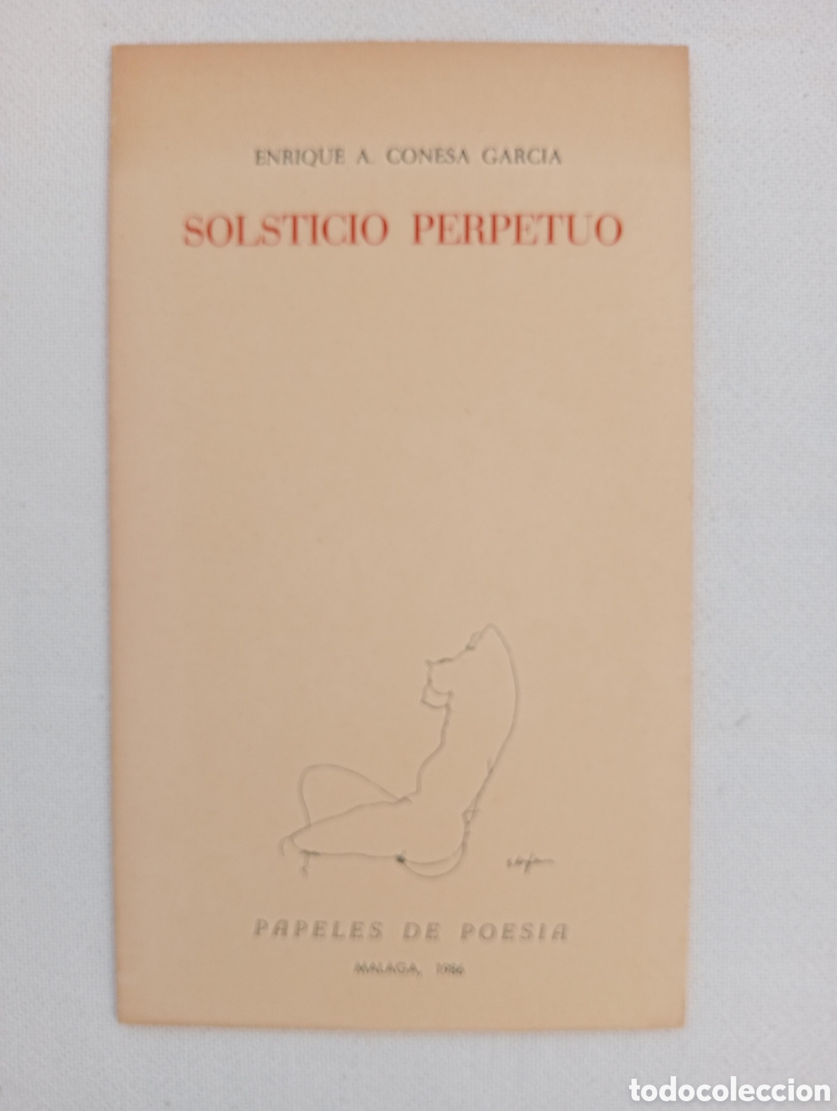 Libros de segunda mano: Solsticio perpetuo / Enrique A Conesa Garc&iacute;a. Papeles de Poes&iacute;a. M&aacute;laga