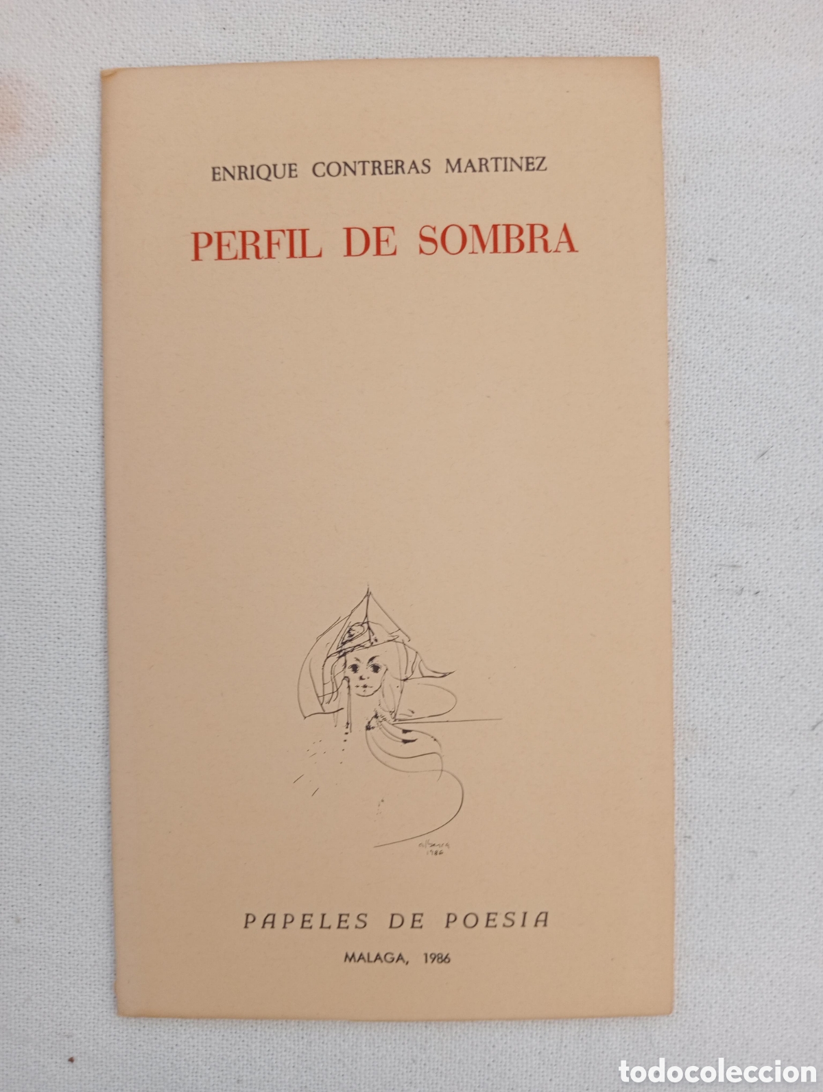 Libros de segunda mano: Perfil de sombra / Enrique Contreras Mart&iacute;nez. Papeles de Poes&iacute;a. M&aacute;laga