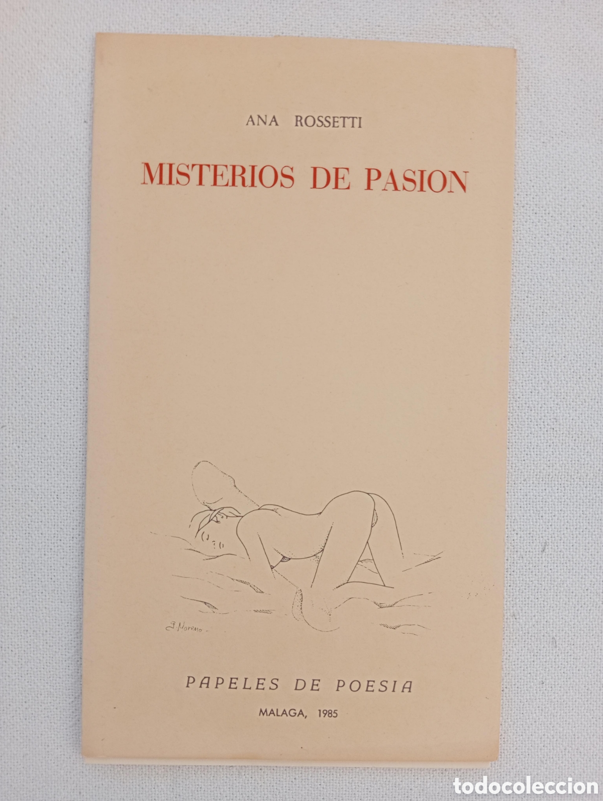 Libros de segunda mano: Misterios de pasi&oacute;n / Ana Rossetti. Papeles de Poes&iacute;a. M&aacute;laga