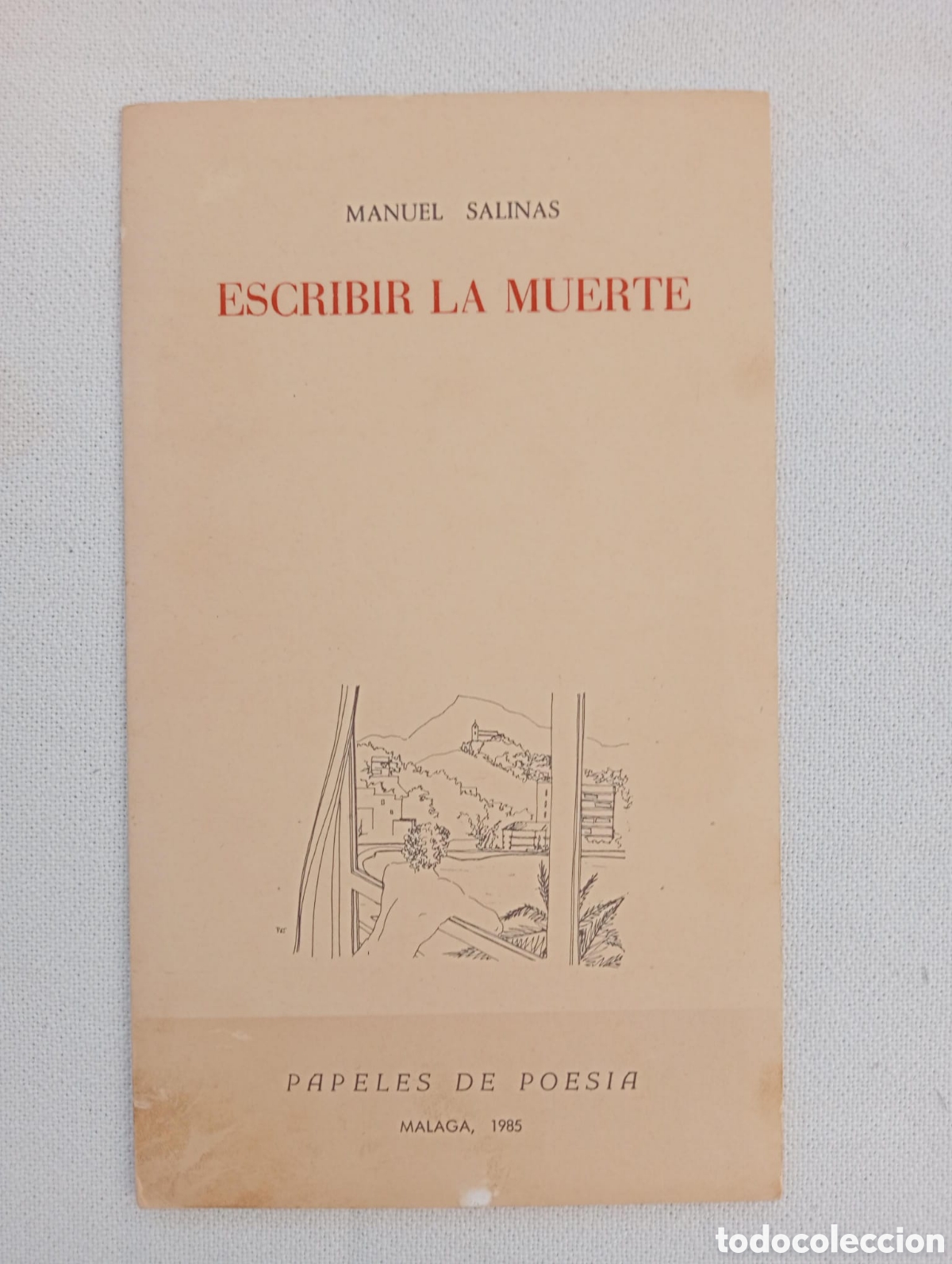 Libros de segunda mano: Escribir la muerte / Manuel Salinas. Papeles de Poes&iacute;a. M&aacute;laga