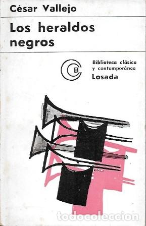 Libros de segunda mano: LOS HERALDOS NEGROS - VALLEJO, CESAR - A-POE-2592