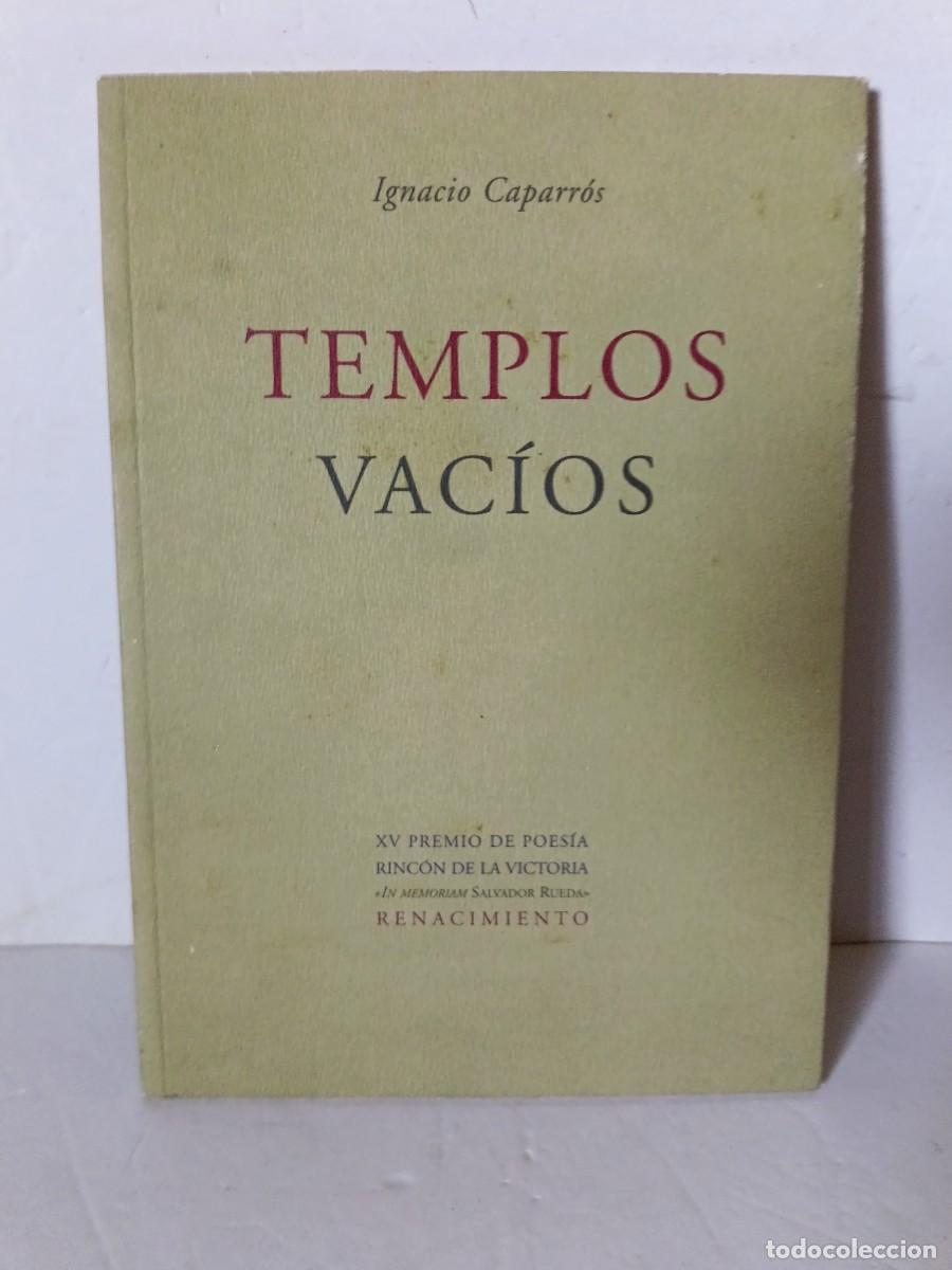 Libros de segunda mano: Templos vac&iacute;os Ignacio Caparr&oacute;s
