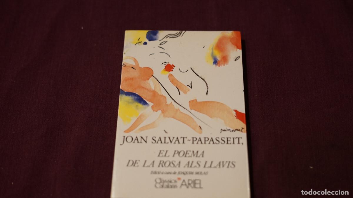 Libros de segunda mano: Joan Salvat Papasseit - El poema de la rosa als llavis - Ariel 1990