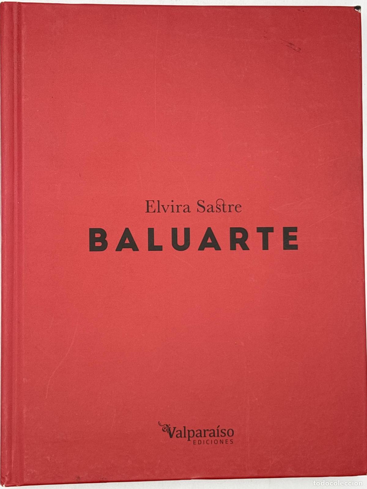 Libros de segunda mano: Baluarte - SASTRE, ELVIRA