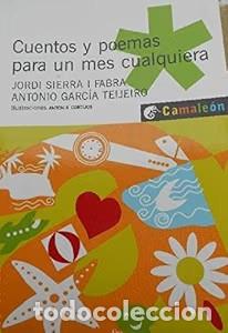 Libros de segunda mano: Cuentos y Poemas para un Mes Cualquiera - Antonia Cortijos - Oxford University Press - Camale&oacute;n, 10
