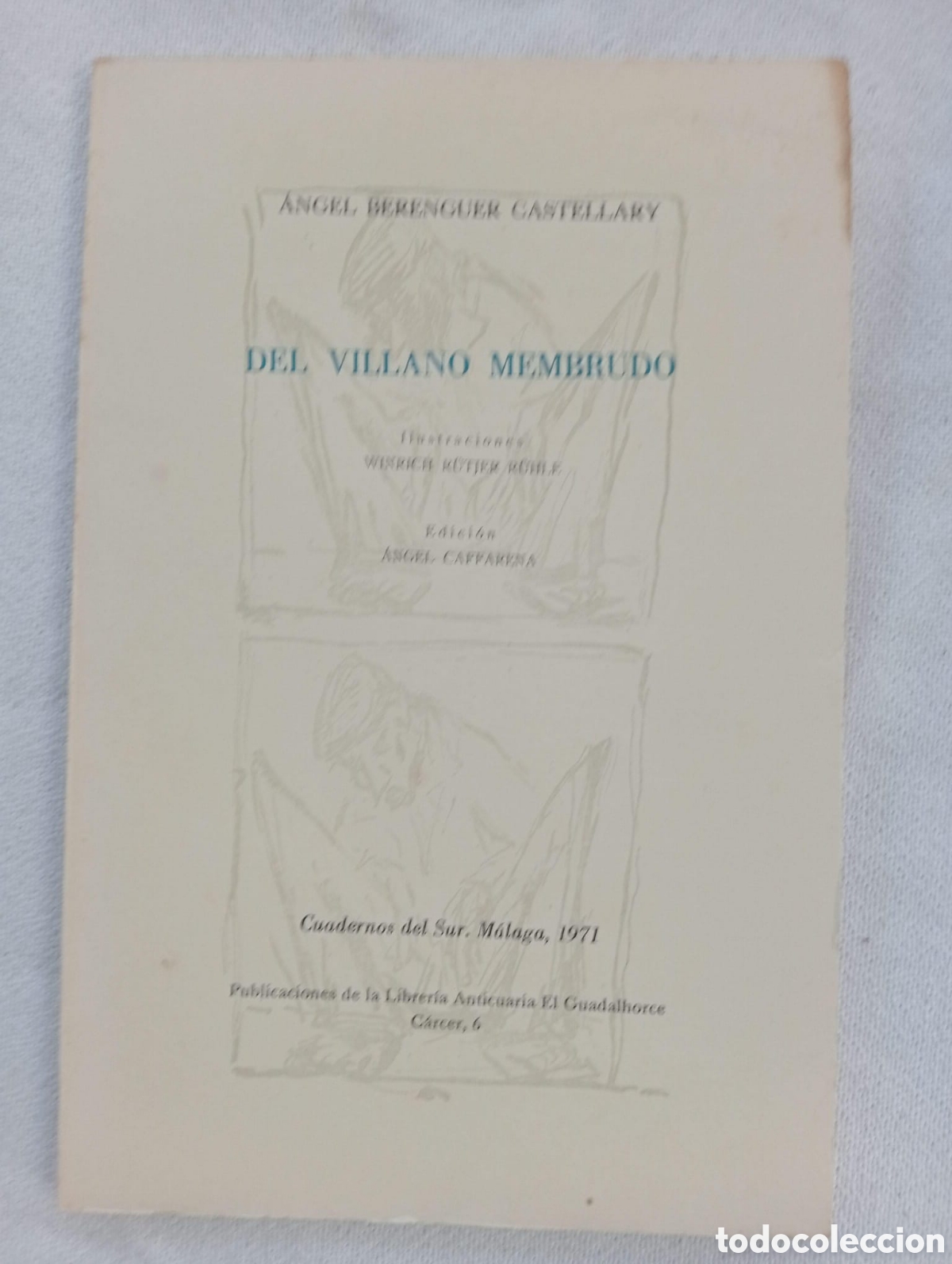 Libros de segunda mano: Del villano membrudo / &Aacute;ngel BERENGUER CASTELLARY. Poemas. Nota a la edici&oacute;n por Jos&eacute; Sanchis-Ban&uacute;s.