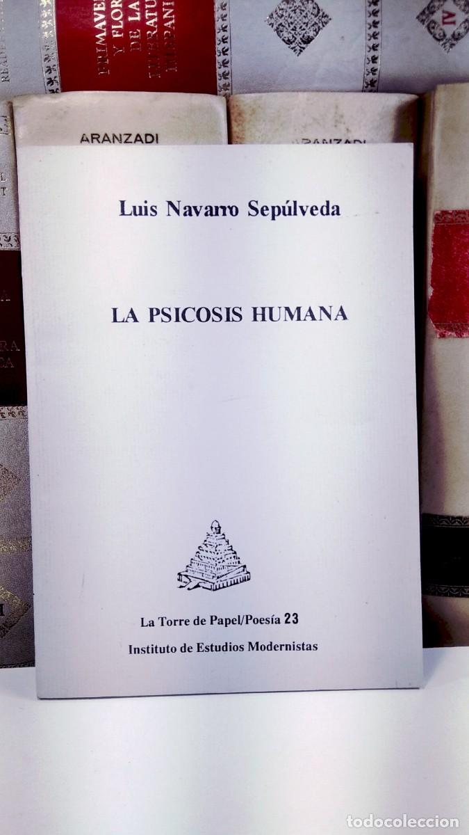 Second hand books: LA PSICOSIS HUMANA. LUIS NAVARRO SEP&Uacute;LVEDA (Vianos, Albacete).