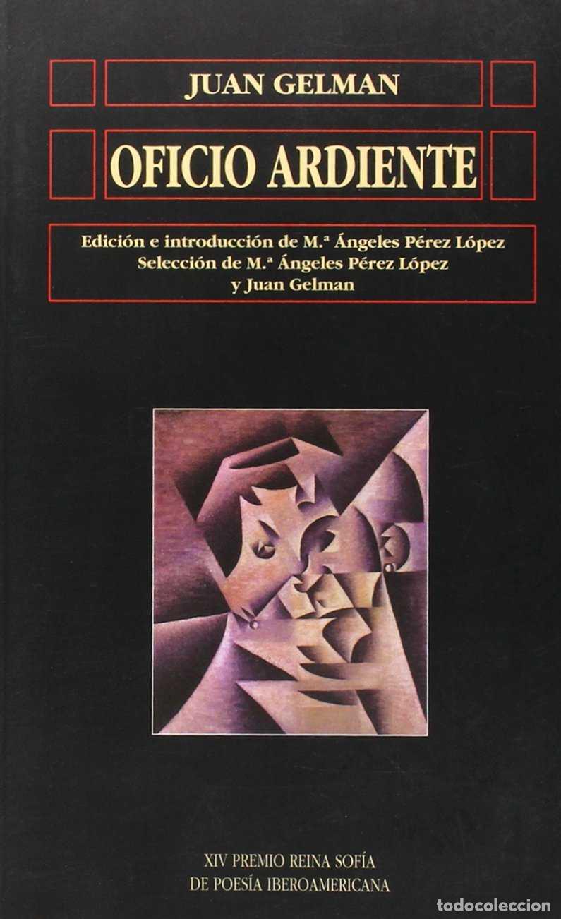 Libros de segunda mano: Oficio Ardiente - Juan Gelman - Ediciones Universidad de Salamanca - Biblioteca de Am&eacute;rica
