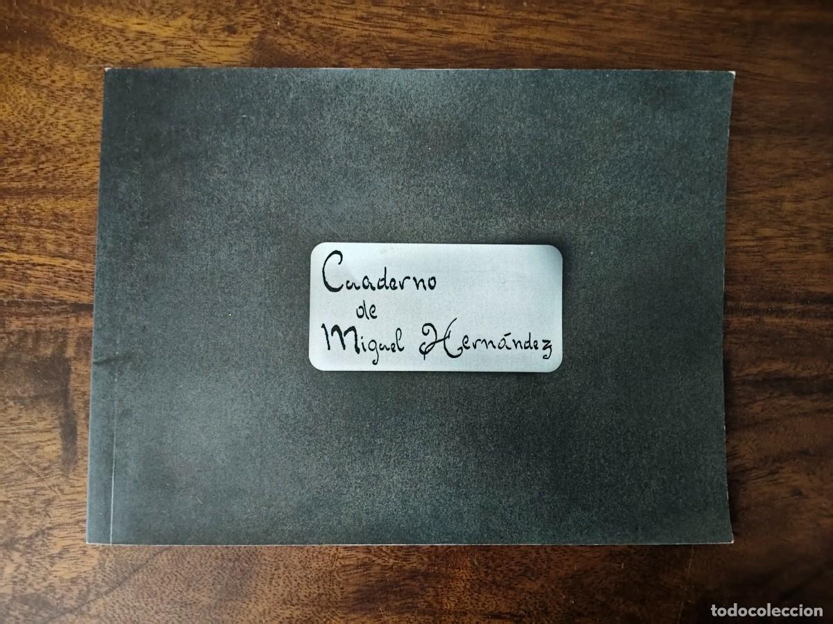 Libros de segunda mano: Cuaderno de Miguel Hern&aacute;ndez.