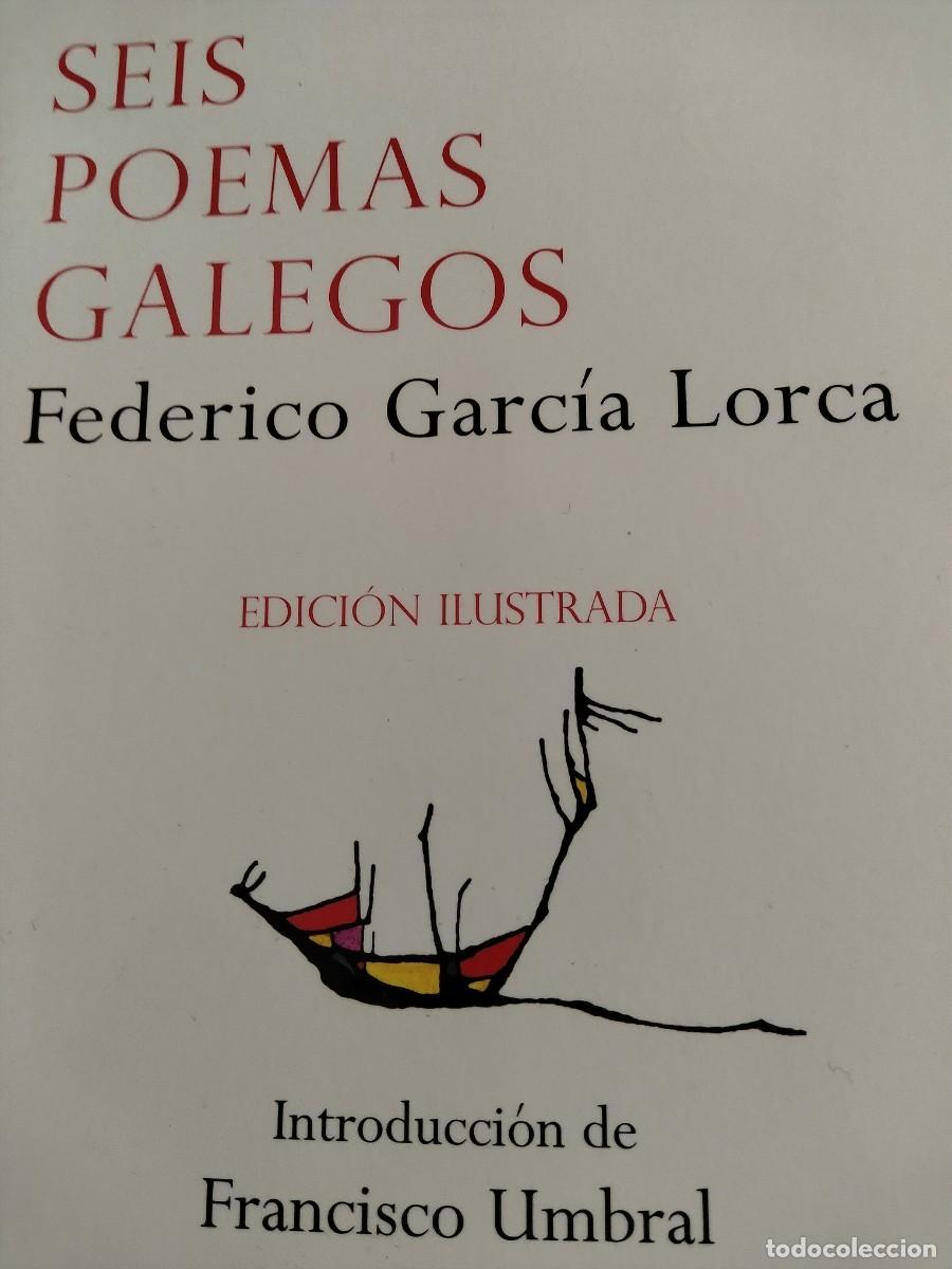 Libros de segunda mano: 6 poemas gallegos - Federico Garc&iacute;a Lorca