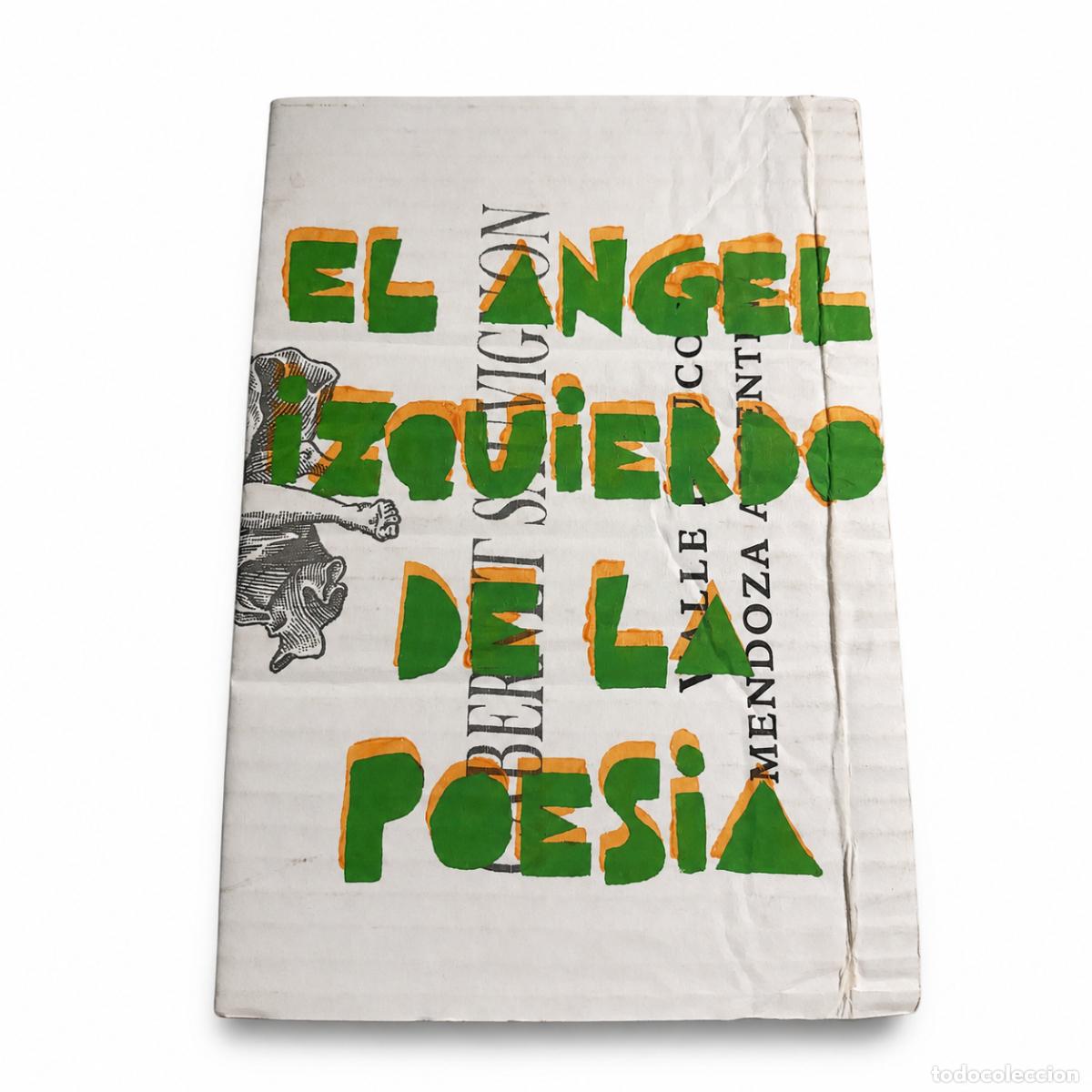 Libros de segunda mano: HAROLDO DE CAMPOS &ndash; EL &Aacute;NGEL IZQUIERDO DE LA POES&Iacute;A. PO&Eacute;TICA Y POL&Iacute;TICA &ndash;LM