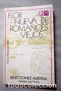 Second hand books: Flor Nueva de Romances Viejos - Men&eacute;ndez Pidal, Ram&oacute;n - Espasa Calpe - Selecciones Austral, 10