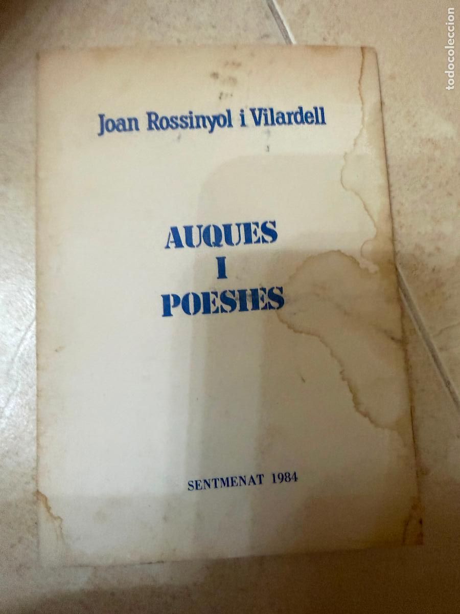 Libros de segunda mano: Joan Rossinyol i Vilardell AUQUES Poesies 1984