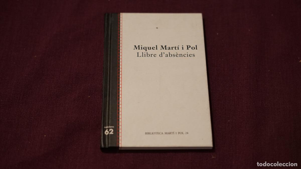 Libros de segunda mano: Miquel Mart&iacute; i Pol - Llibre d'absencies