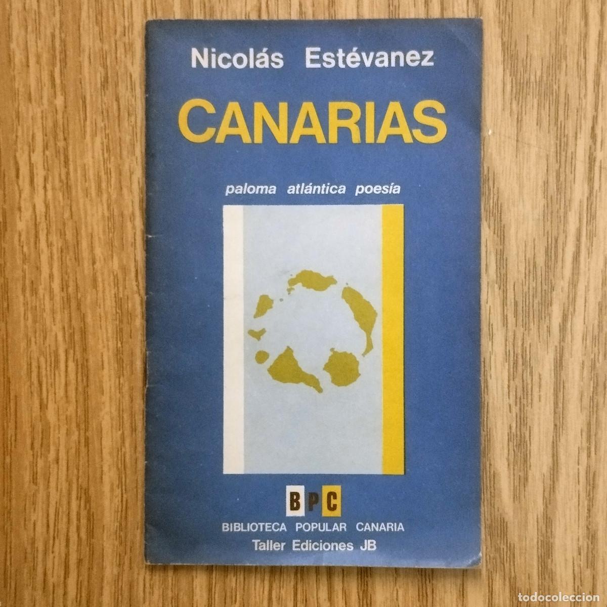 Libri di seconda mano: Libro CANARIAS | NICOL&Aacute;S EST&Eacute;VANEZ | BIBLIOTECA POPULAR CANARIA | Tenerife - Canarias