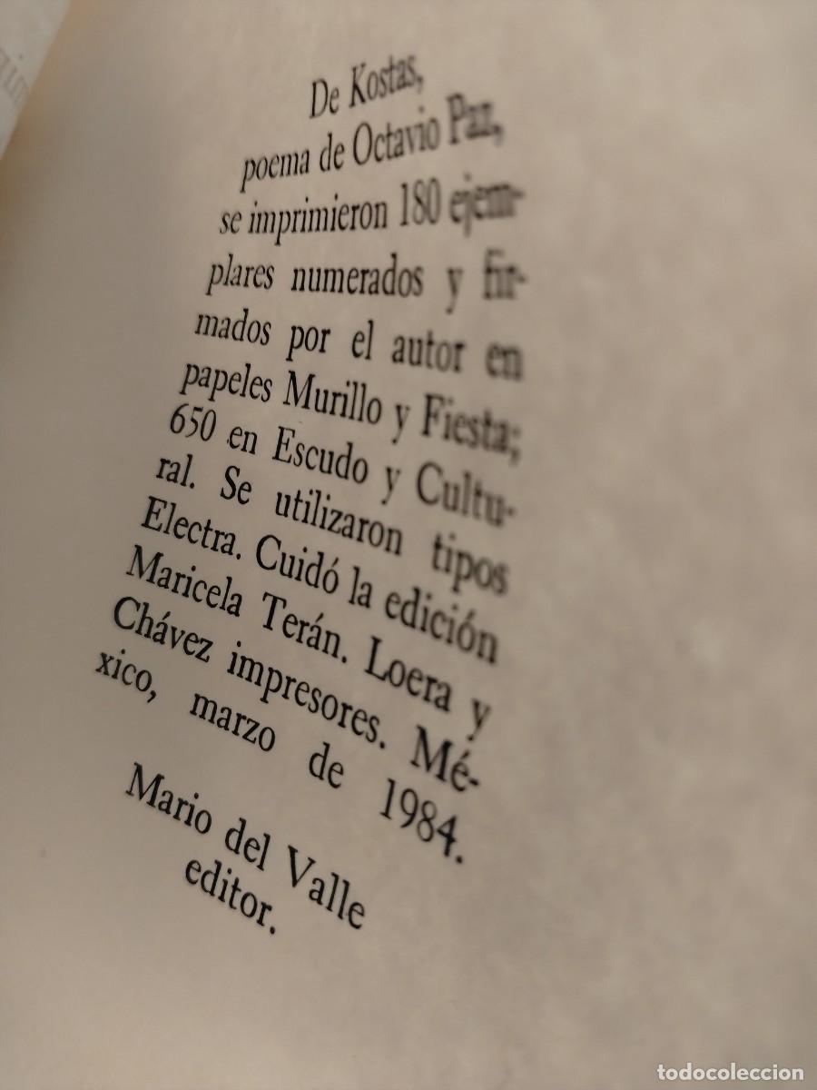 Libros de segunda mano: KOSTAS - OCTAVIO PAZ - Foto 2
