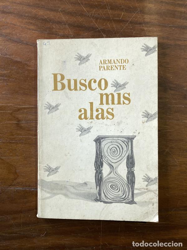Libros de segunda mano: Busco mis alas - Parente Armando