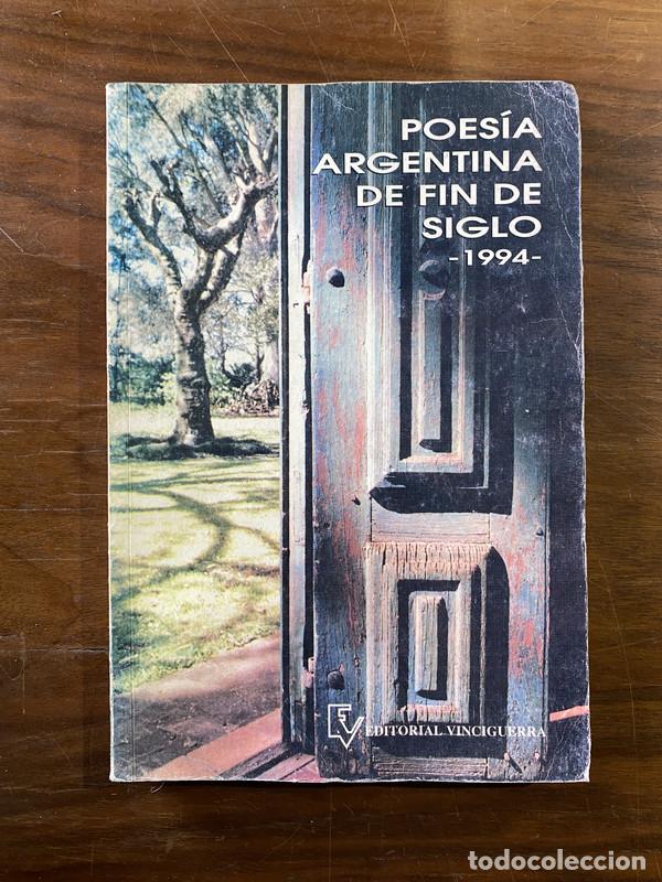 Libros de segunda mano: Poesia Argentina de Fin de Siglo - -