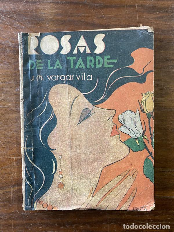 Libros de segunda mano: Rosas de la tarde - Vargas Vila J.M.