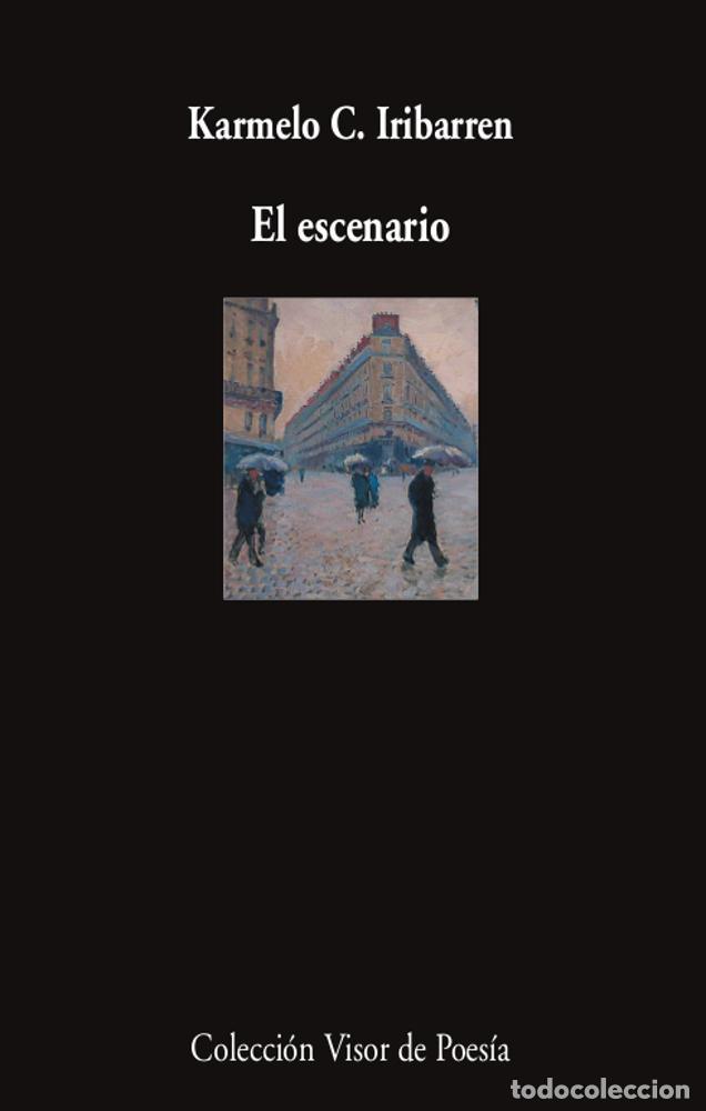 Libros de segunda mano: El escenario. - Iribarren, Karmelo C..