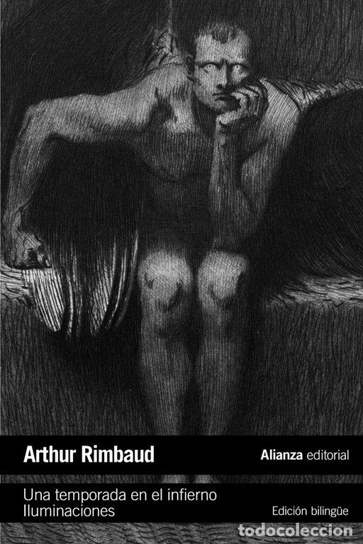 Libros de segunda mano: Una temporada en el infierno. Iluminaciones. - Rimbaud, Arthur.