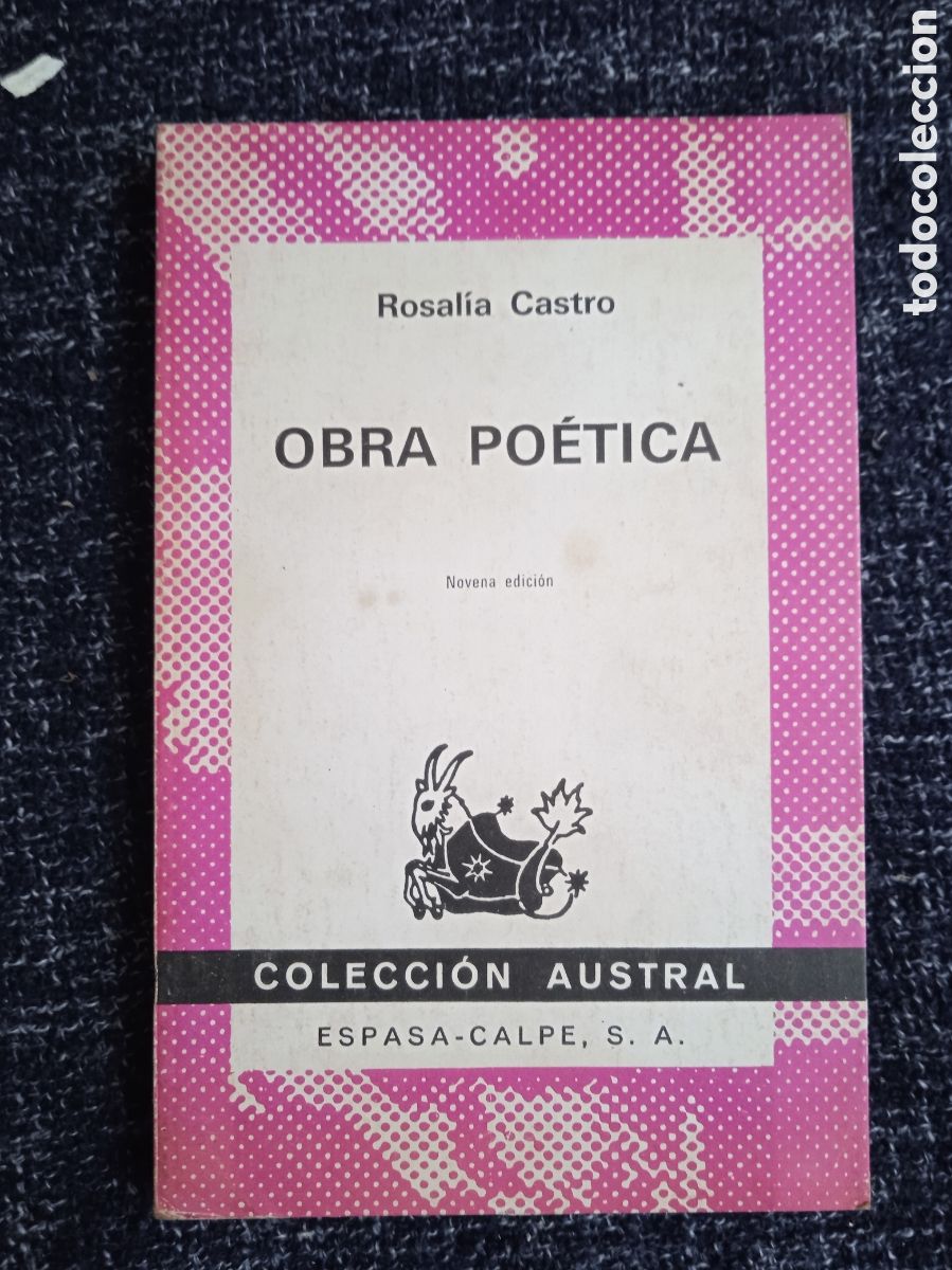 Gebrauchte B&uuml;cher: ROSALIA DE CASTRO. - OBRA POETICA. - COLECCION AUSTRAL