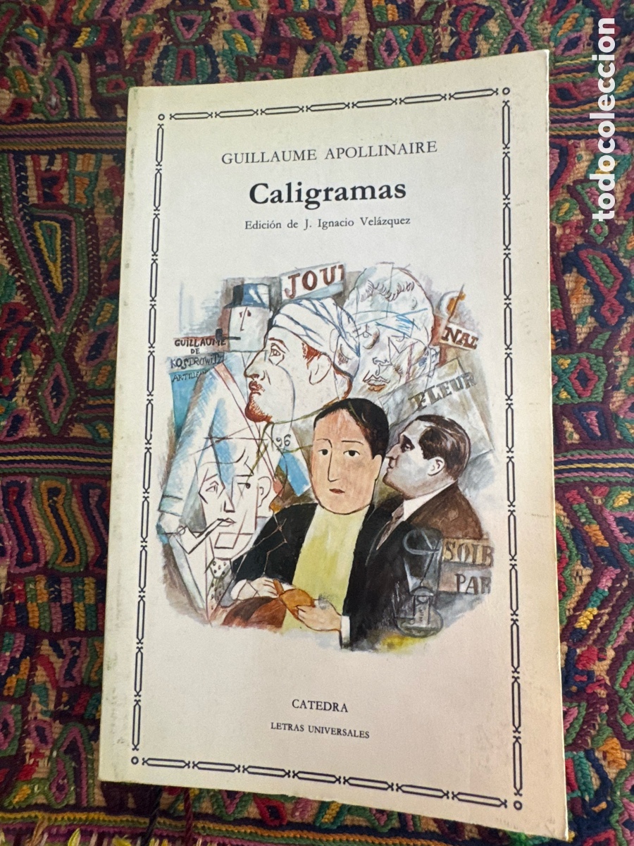Libros de segunda mano: Apollinaire Caligramas Poes&iacute;a