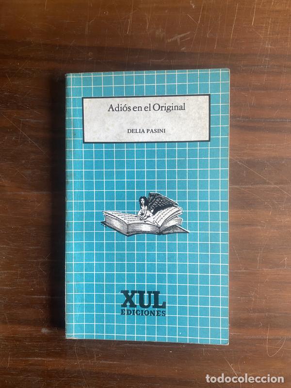 Livres d'occasion: Adios en el Original - Pasini Delia