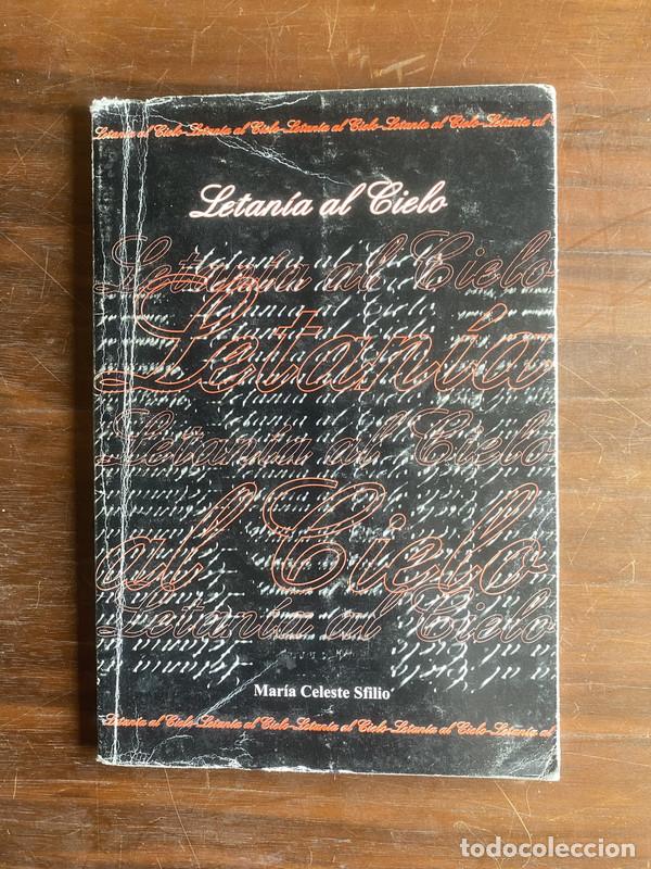 Libros de segunda mano: Letania al Cielo - Sfilio Maria Celeste