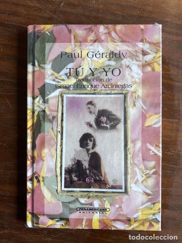 Libros de segunda mano: Tu y yo - Geraldy Paul