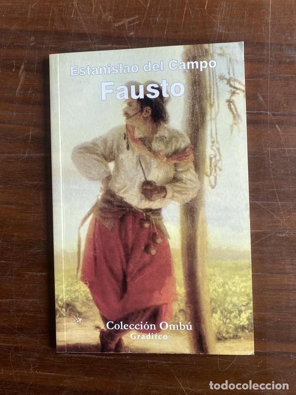 Libros de segunda mano: Fausto - del Campo Estanislao